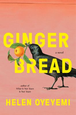 Gingerbread : a novel