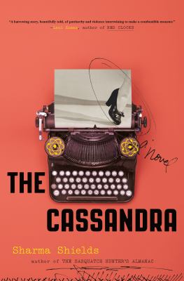 The Cassandra : a novel