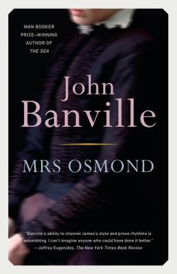 Mrs Osmond : a novel