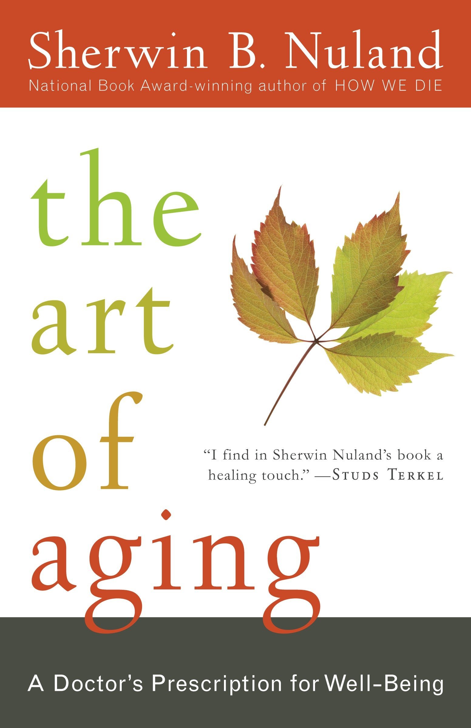 The art of aging : a doctor's prescription for well-being