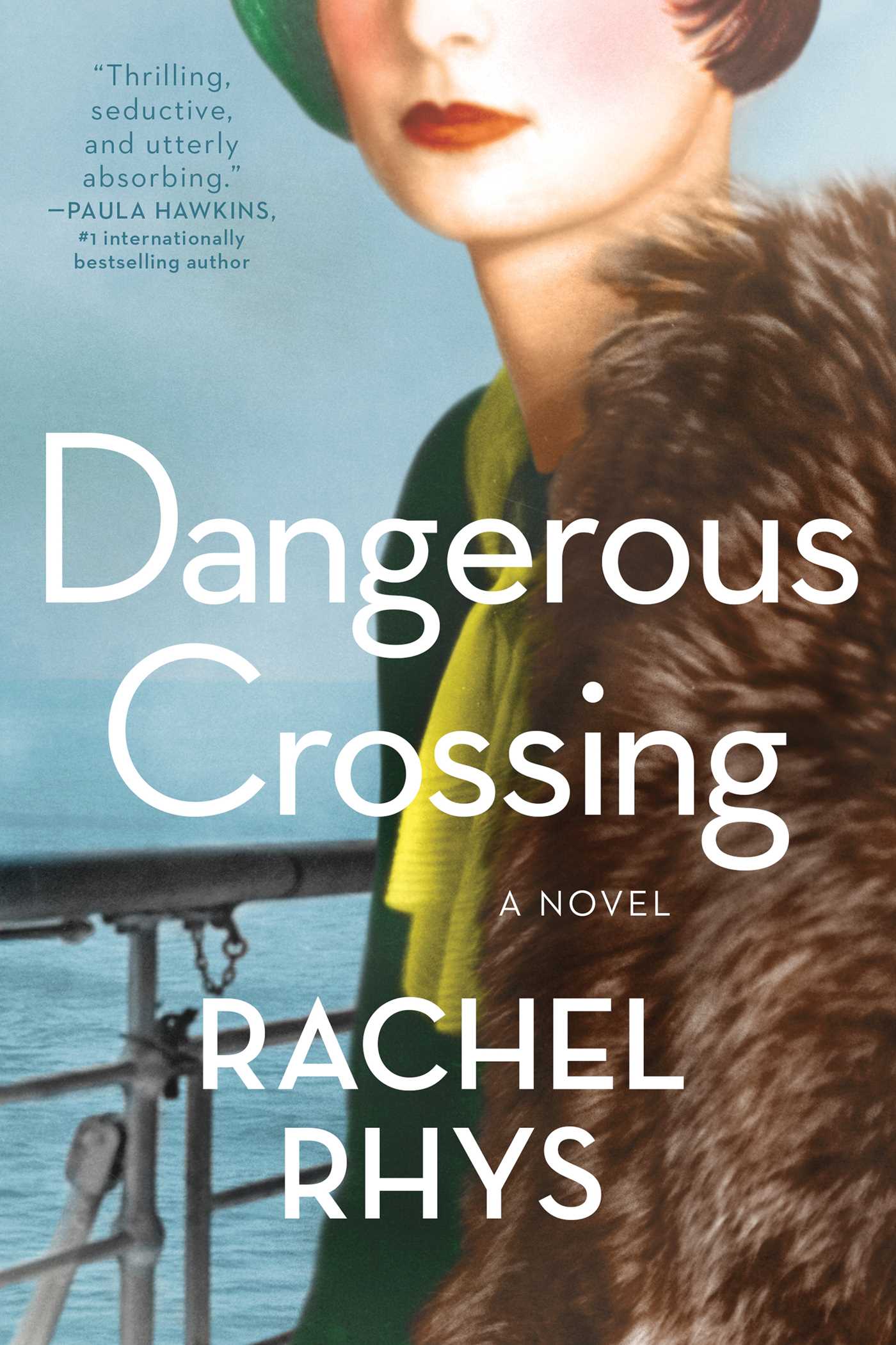 A dangerous crossing : a novel