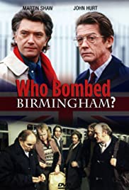 Who bombed Birmingham? [DVD] (1990).  Directed by Mike Beckham. : the investigation: inside a terrorist bombing