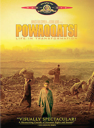Powaqqatsi [DVD] (1988).  Directed by Godfrey Reggio. : life in transformation