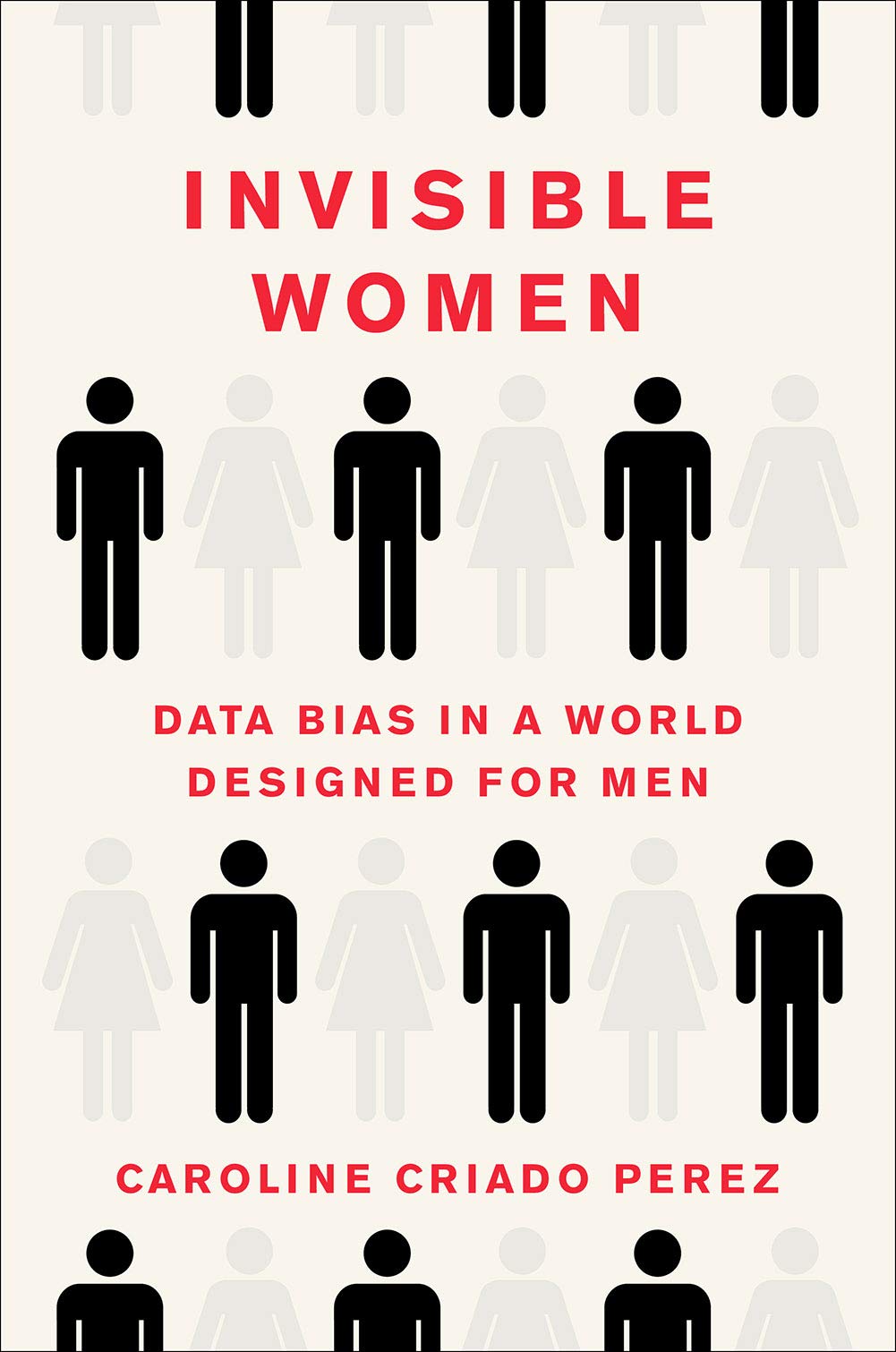Invisible women : data bias in a world designed for men