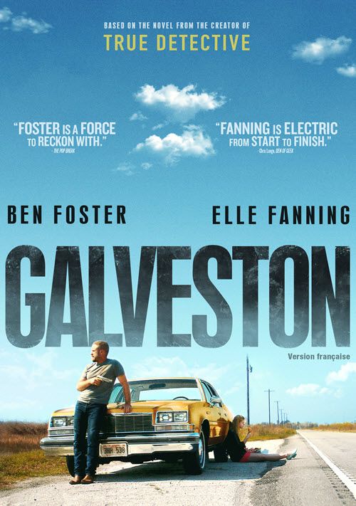 Galveston [DVD] (2018).  Directed by Mélanie Laurent.