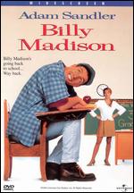 Billy Madison [DVD] (1995).  Directed by Tamra Davis.