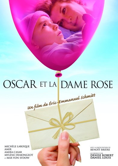 Oscar and the lady in pink [DVD] (2009).  Directed by Éric-Emmanuel Schmitt.