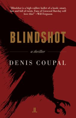 Blindshot : a thriller