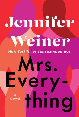 Mrs. Everything : a novel