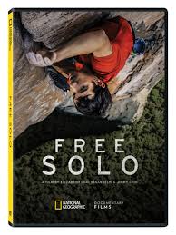 Free solo [DVD] (2018).  Directed by Elizabeth Chai Vasarhelyi & Jimmy Chin.