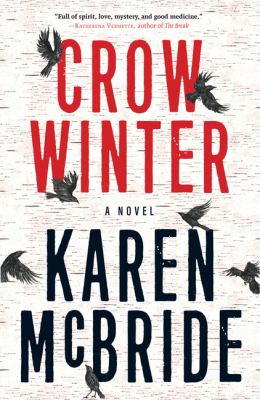 Crow winter : a novel