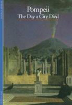 Pompeii : the day a city died
