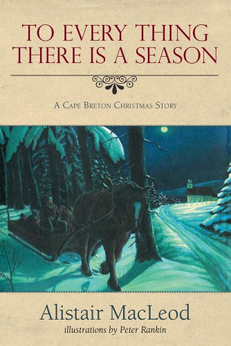 To every thing there is a season : a Cape Breton Christmas story
