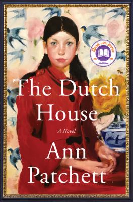 The Dutch house [eBook] : a novel