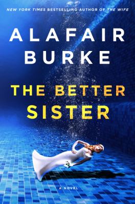 The better sister [eBook] : a novel