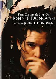 The death & life of John F. Donovan [DVD] (2018).  Directed by Xavier Dolan.