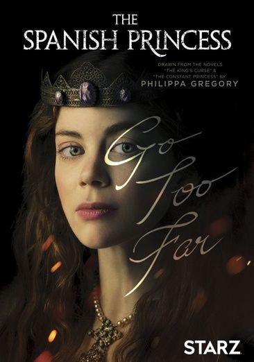 The Spanish princess, season 1 [DVD] (2019).