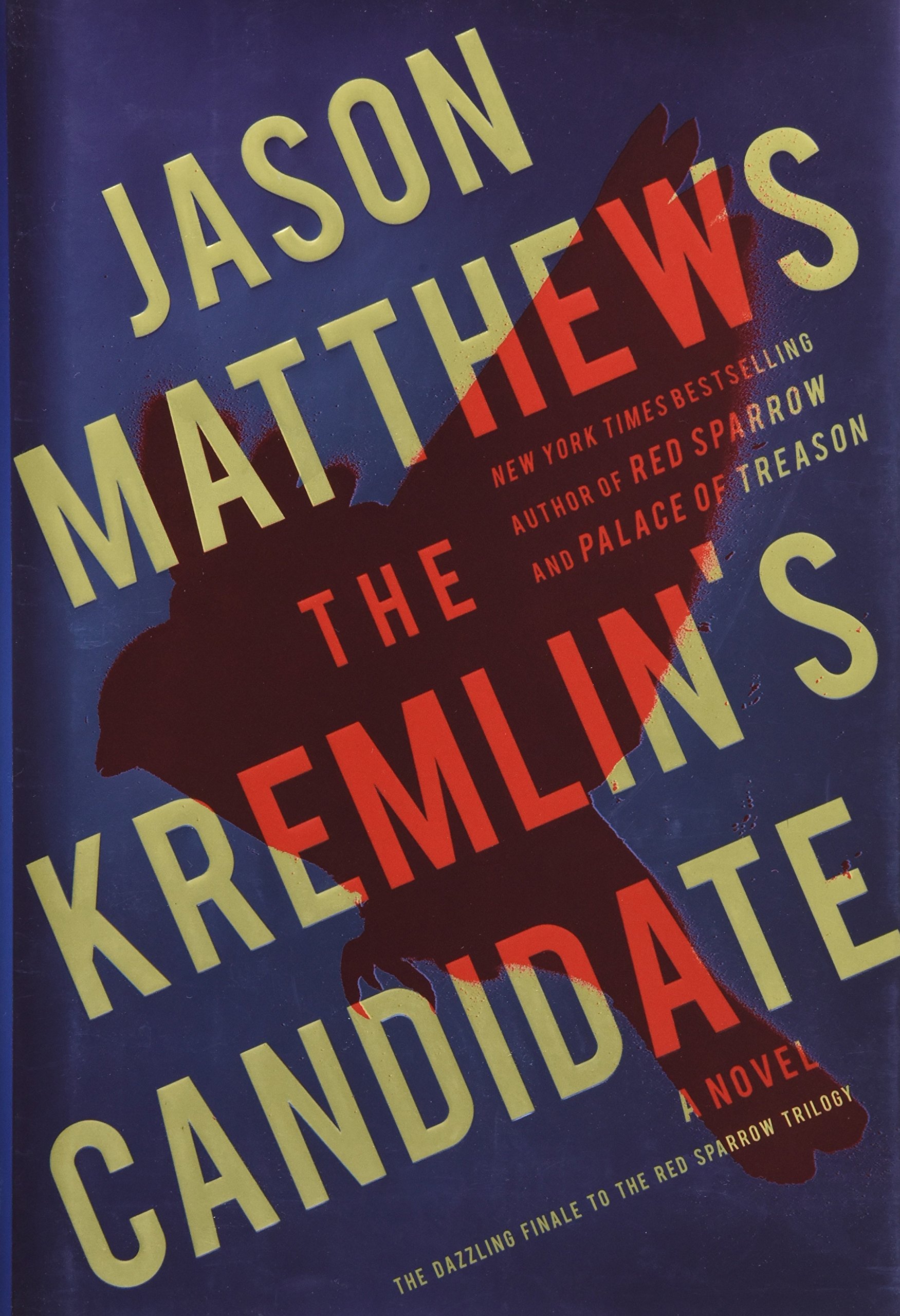 The Kremlin's candidate : a novel