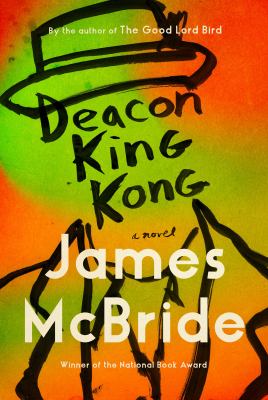 Deacon King Kong [eBook] : a novel