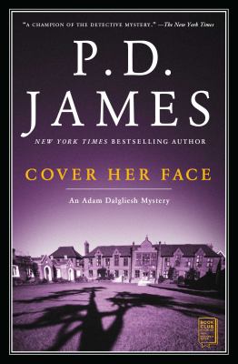Cover her face [eBook] : an Adam Dalgliesh mystery
