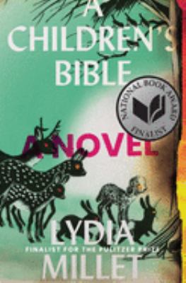 A children's bible : a novel