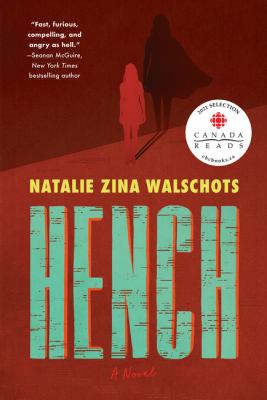 Hench : a novel