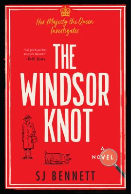 The Windsor knot : a novel