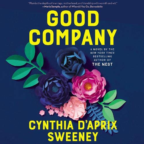 Good company [eAudiobook] : a novel