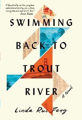 Swimming back to Trout River : a novel