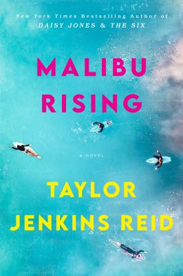 Malibu rising : a novel