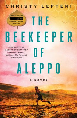 The beekeeper of Aleppo : a novel