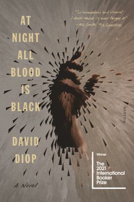 At night all blood is black : David Diop.