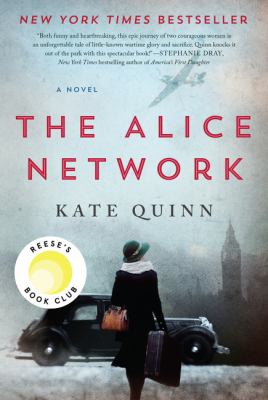 The Alice network : a novel