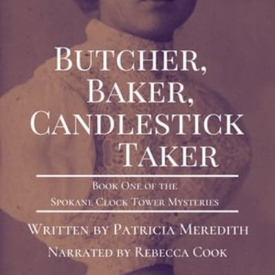 Butcher, Baker, Candlestick Taker [eAudiobook]