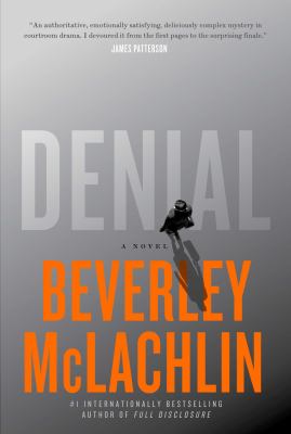 Denial. : a novel