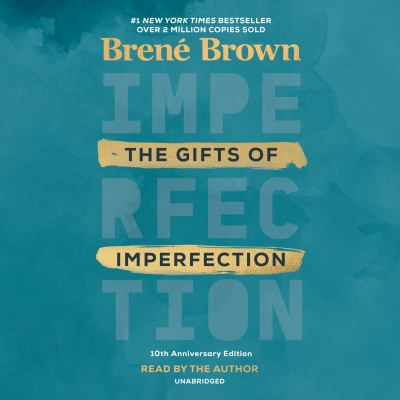 The gifts of imperfection [eAudiobook]