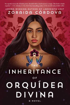 The inheritance of Orquídea Divina : a novel