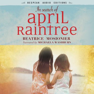 In search of april raintree [eAudiobook]