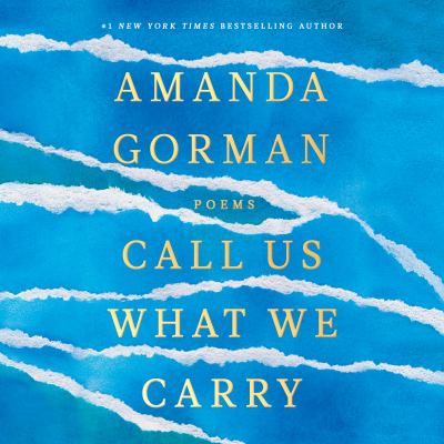 Call us what we carry [eAudiobook] : poems