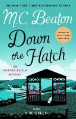 Down the hatch [eAudiobook] : An agatha raisin mystery