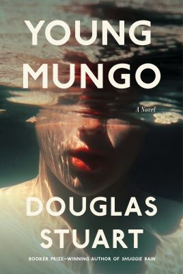 Young Mungo : a novel