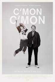 C'mon c'mon [DVD] (2021).  Directed by Mike Mills