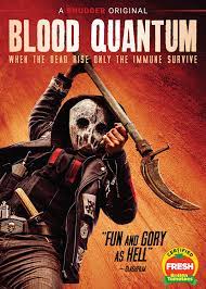Blood quantum [DVD] (2020).  Directed by Jeff Barnaby : Rouge quantum