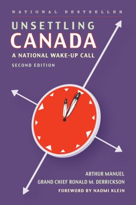 Unsettling canada [eBook] : A national wake-up call