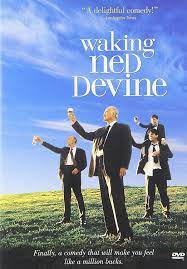 Waking Ned Devine [DVD] (1998). Directed by Kirk Jones