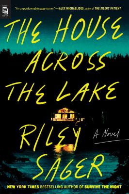 The house across the lake : a novel