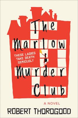 The Marlow Murder Club : a novel