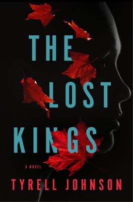 The lost kings : a novel
