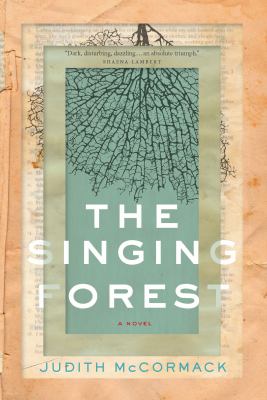 The singing forest [eBook]