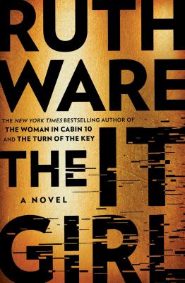 The it girl : a novel